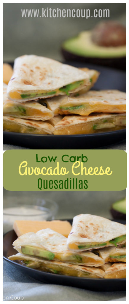Low Carb Avocado Cheese Quesadillas